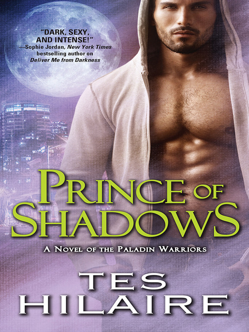 Title details for Prince of Shadows by Tes Hilaire - Available